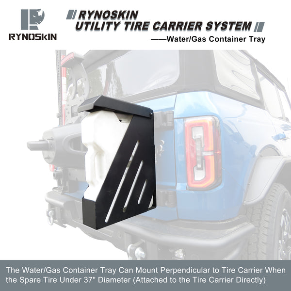 RYNOSKIN Gas Can Mount Compatible with Ford Bronco 2021-2024 Heavy Duty Water / Gas Container Tray Gas Can Holder Fine Texture Black Use with RS-FTC-021 Spare Tire Carrier Only