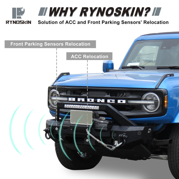 RYNOSKIN Front Bumper Compatible with 2021-2024 Ford Bronco Heavy Duty Off-Road Bull Bar Heavy Textured Black Armor with D-rings & Winch Frame Work with OE ACC and Parking Sensors Can Add LED Lights